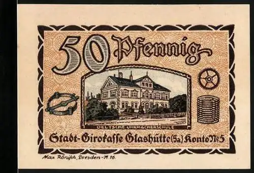 Notgeld Glashütte 1921, 50 Pfennig, Deutsche Uhrmacherschule und Seriennummer 009911