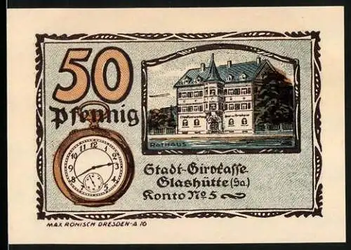 Notgeld Glashütte, 1921, 50 Pfennig, Rathaus und Taschenuhr, Seriennummer 008894
