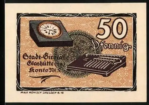 Notgeld Glashütte 1921, 50 Pfennig, Uhr und Rechenmaschine, Seriennummer 007882