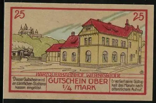 Notgeld Wernigerode, 1921, 1 /4 Mark, Harzquerbahnhof Wernigerode und Nordhausen