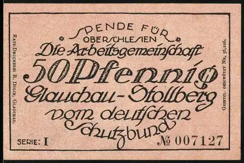 Notgeld Glauchau, 50 Pfennig, Spende für Oberschlesien, Serie I, Nr. 007127, mit industriellem Hintergrund