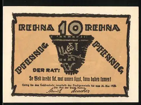 Notgeld Rehna, 1921, 10 Pfennig, Der Rat: De Welt dreht sik, wat unnen liggt, kann boven kamen!