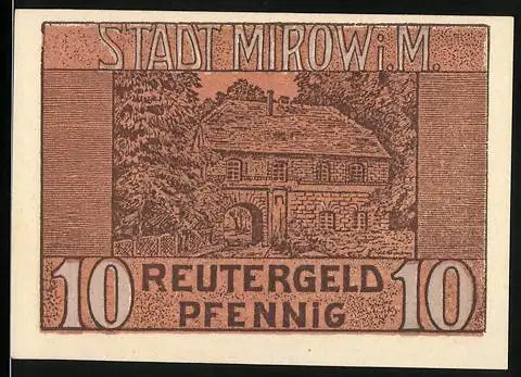 Notgeld Mirow i.M., 10 Pfennig, Reutergeld mit Landschaftsmotiv und Gebäudedruck, gültig bis Dezember 1921