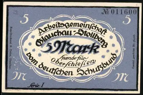 Notgeld Glauchau, 5 Mark, Arbeitsgemeinschaft Glauchau-Stollberg, Spende für Oberschlesien, Serie I