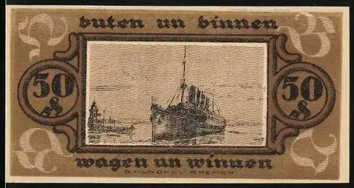 Notgeld Bremen 1921, 50 Pfennig, Schiff und Text Buten un binnen wagen un winnen