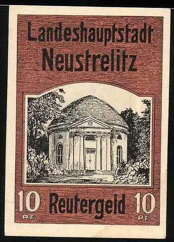 Notgeld Neustrelitz, 10 Pfennig, Reutergeld mit Pavillon und Brunnen, gültig bis 31. Januar 1922