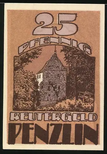 Notgeld Penzlin, 25 Pfennig, Reutergeld mit Gebäudedarstellung, Text und Ornamenten