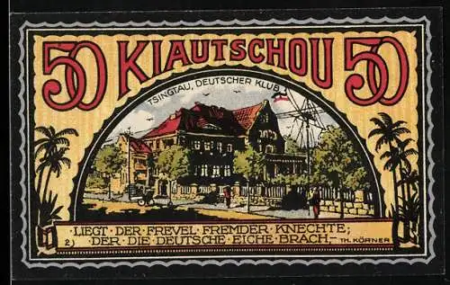 Notgeld Neustadt i. M. 1922, 50 Pfennig, Deutsches Pachtgebiet China, Kiautschou, Tsingtau Deutscher Klub