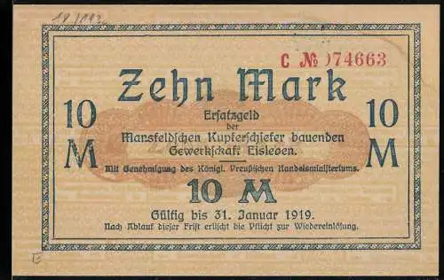 Notgeld Eisleben, 1919, 10 Mark, Ersatzgeld der Mansfeldschen Kupferschiefer bauenden Gewerkschaft