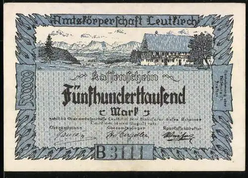 Notgeld Leutkirch, 1923, 500000 Mark, Landschaft mit Haus und Bergen