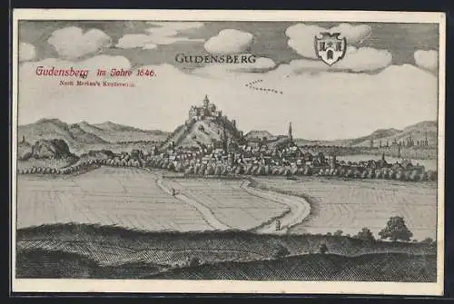 AK Gudensberg, Ortsansicht im Jahre 1646 nach Merian`s Kupferstich