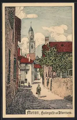 Künstler-AK Meran, Hallergasse mit Pfarrturm