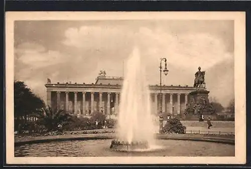 AK Berlin, Altes Museum mit Fontäne