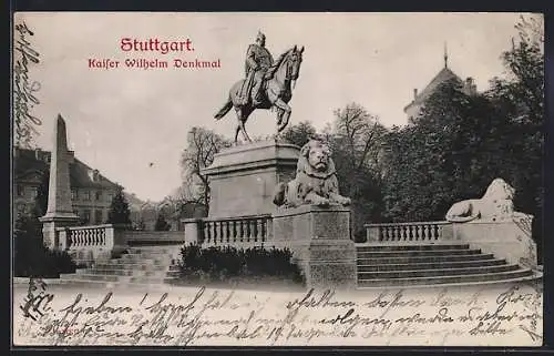 AK Stuttgart, Am Kaiser Wilhelm-Denkmal