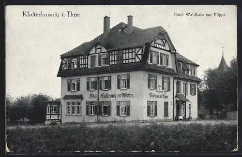 AK Klosterlausnitz i. Thür., Hotel Waldhaus zur Köppe