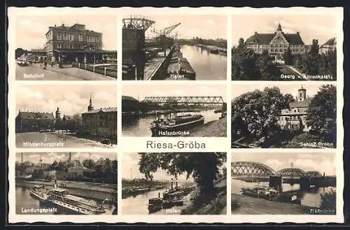 AK Riesa-Gröba, Bahnhof, Hindenburgplatz, Hafen, Georg v. Altrockplatz