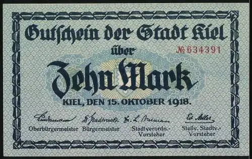 Notgeld Kiel 1918, 10 Mark, Gutschein der Stadt Kiel über Zehn Mark, Nummer 634391