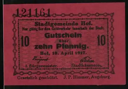 Notgeld Hof 1917, 10 Pfennig, Gutschein über zehn Pfennig, rot, Seriennummer 121161, Stadtgemeinde Hof