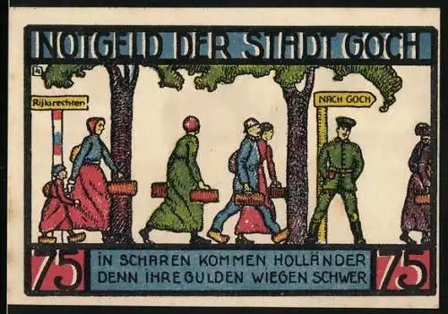 Notgeld Goch, 1922, 75 Pfennig, holländische Reisenden und Haus zu den fünf Ringen