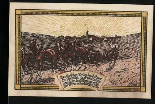 Notgeld Katscher 1920, 100 Pfennig, Pflügende Bauern mit Stadtansicht im Hintergrund, Stadtwappen