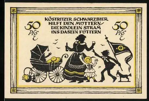 Notgeld Köstritz, 50 Pfennig, Köstritzer Schwarzbier hilft den Müttern die Kindlein stramm ins Dasein füttern