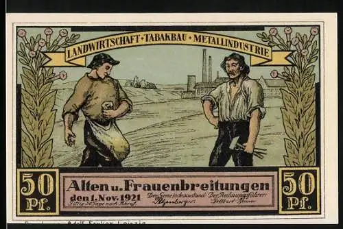 Notgeld Alten- und Frauenbreitungen 1921, 50 Pf, Landwirtschaft-Tabakbau-Metallindustrie und Blick von der Werrabrücke