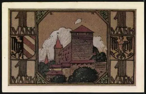 Notgeld Nürnberg 1921, 1 Mark, Gedenkschein der 1. Notgeldhändlertag Ausstellung mit Wappen und Burgmotiv