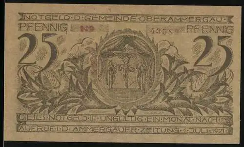 Notgeld Oberammergau, 1921, 25 Pfennig, Darstellung von Kruzifix und Stadtansicht, ungültig einen Monat nach Aufruf