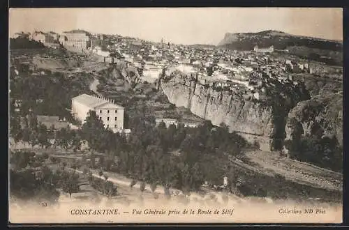 AK Constantine, Vue generale, prise de la Route de Setif