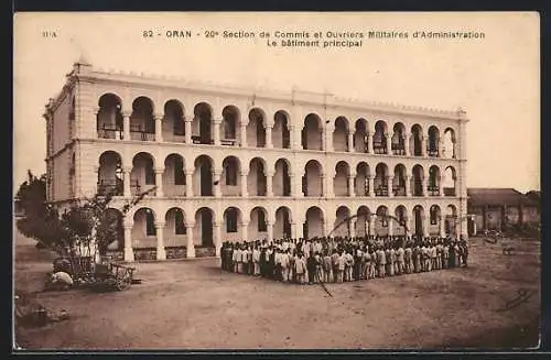 AK Oran, 20e Section de Commis et uvriers Militaires d`Administration, Le bâtiment principal