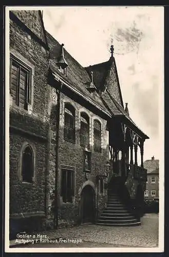 AK Goslar a. Harz, Aufgang zum Rathaus, Freitreppe