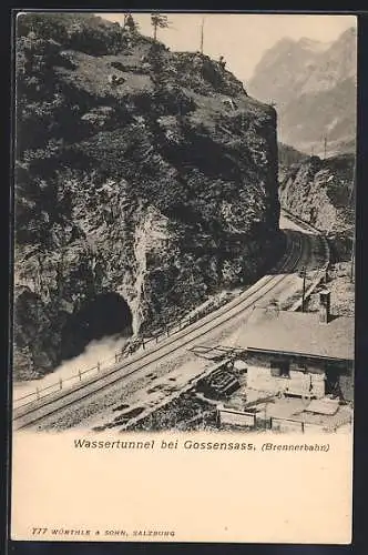 AK Gossensass, Wassertunnel und Gebäude an der Brennerbahn