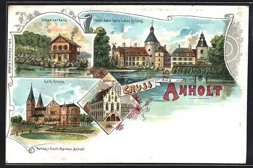 Lithographie Anholt, Schweizerhaus, Fürstl. Salm-Salm`sches Schloss, kath. Kirche, Rathaus