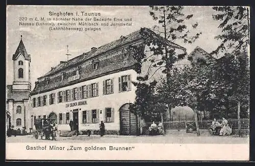 AK Singhofen i. Ts., Gasthof Minor Zum goldnen Brunnen