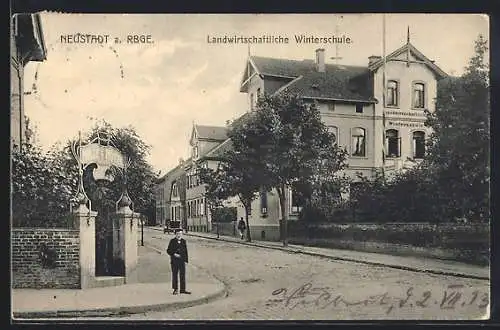 AK Neustadt a. Rbge., Die Landwirtschaftliche Winterschule und Nolle`s Hotel