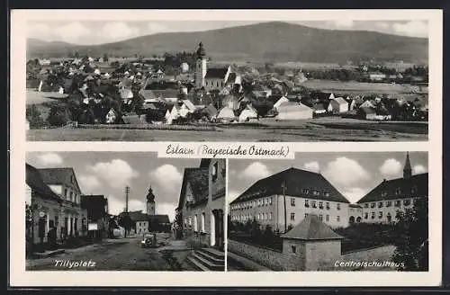 AK Eslarn / Bayerische Ostmarck, Teilansicht, Tillyplatz, Centralschulhaus