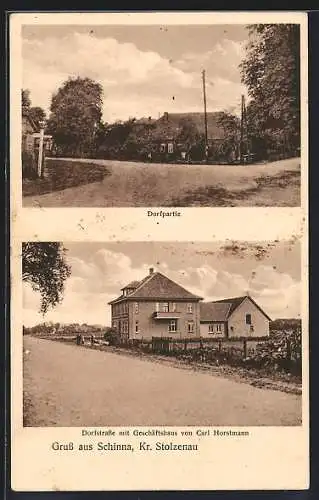 AK Schinna /Stolzenau, Dorfstrasse mit dem Geschäftshaus von Carl Horstmann