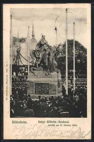 AK Hildesheim, Kaiser Wilhelm-Denkmal enthüllt 1900