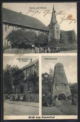 AK Rosenthal / Peine, Geschäftshaus W. Klages, Ehrendenkmal, Kirche, Schule