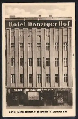 AK Berlin-Mitte, Hotel Danziger Hof in der Eichendorffstr. 9