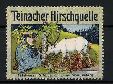 Reklamemarke Teinacher Hirschquelle, Tafelwasser S.M. des Königs von Württemberg, Fräulein füttert einen Hirschen