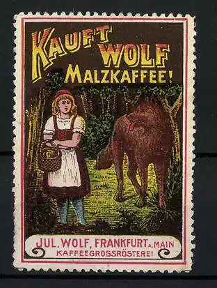 Reklamemarke Wolf Malzkaffee, Kaffeegrossrösterei Jul. Wolf, Frankfurt / Main, Szene aus dem Märchen Rotkäppchen