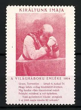 Reklamemarke Kiralyunk Imaja, Kaiser Franz Josef I. im Gebet