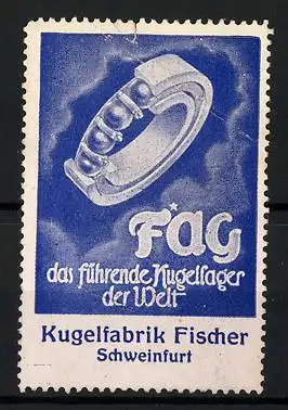 Reklamemarke FAG - führendes Kugellager, Kugelfabrik Fischer, Schweinfurt