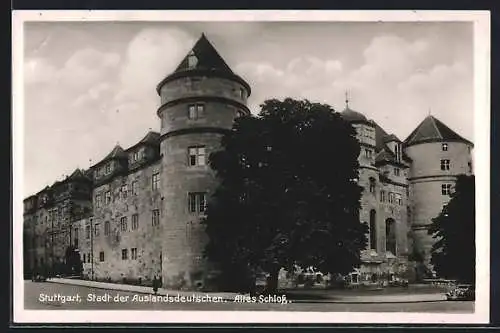 AK Stuttgart, Altes Schloss, von der Strasse gesehen