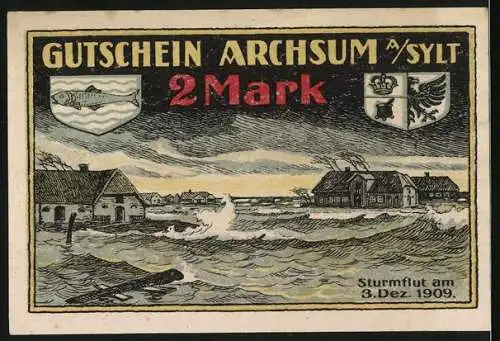 Notgeld Archsum / Sylt 1921, 2 Mark, Vorderseite mit Flaggen und Spruch, Rückseite zeigt Sturmflut am 3. Dez. 1909