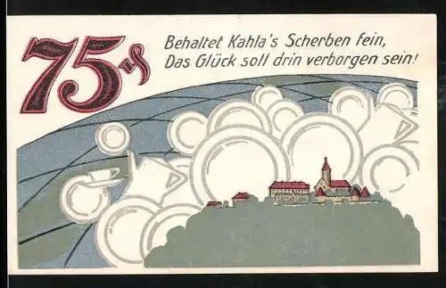 Notgeld Kahla 1921, 75 Pfennig, Stadtansicht und Spruch auf Vorderseite