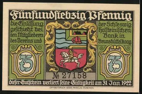 Notgeld Brunsbüttelkoog, 1922, 75 Pfennig, Kriegsgefangenen-Empfang und Wappen des Vereins