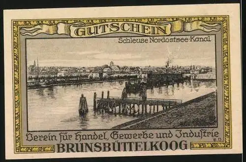 Notgeld Brunsbüttelkoog, 1922, Eine Mark, Schleswig-Holsteinische Bank, Schleuse Nordostsee-Kanal, Wappen, Stadtansicht