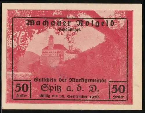 Notgeld Spitz a.d. Donau 1920, 50 Heller, Gutschein der Marktgemeinde, Wachauer Notgeld Schönbühel